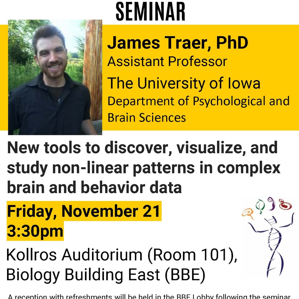 Biology Seminar: "New tools to discover, visualize, and study non-linear patterns in complex brain and behavior data" promotional image